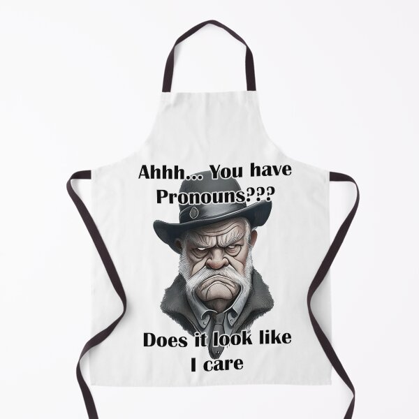 Item preview, Ahhh.. You have pronouns? Does it look like I care designed and sold by LinkyLankStank.
