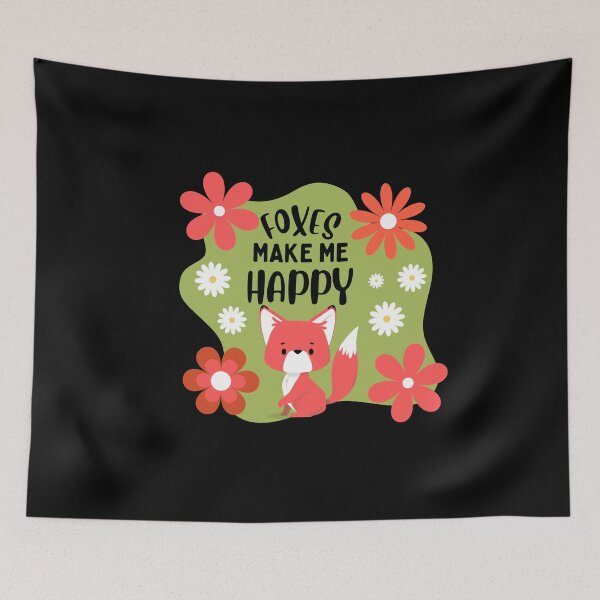 Item preview, Foxes make me happy designed and sold by GasconyPassion.