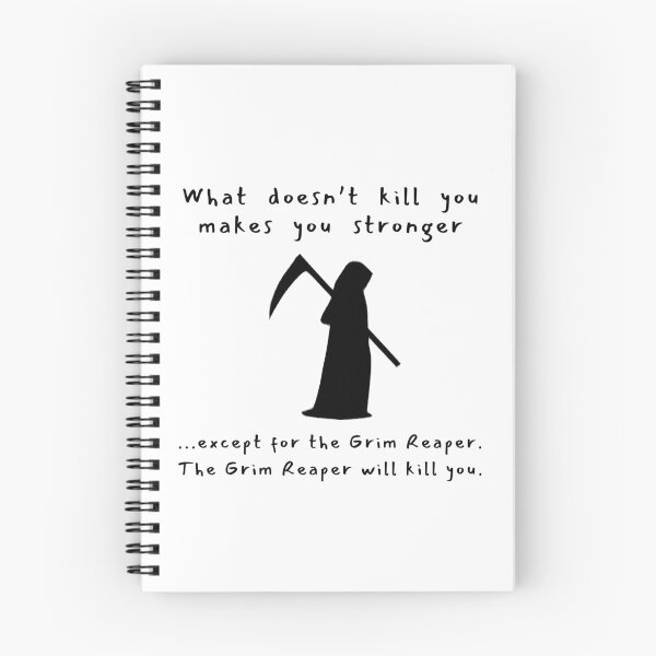 Item preview, The Grim Reaper Will Kill You designed and sold by Fair-Scribes.