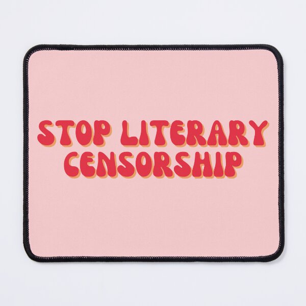 Item preview, stop literary censorship designed and sold by careofjacks.