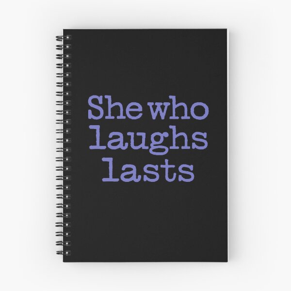 Item preview, She who laughs lasts. v.8 designed and sold by x1brett.