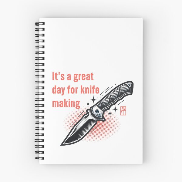 Item preview, It's a Great Day for Knife Making - Knife enthusiast - I love knife - Fishing knife designed and sold by ArtProjectShop.