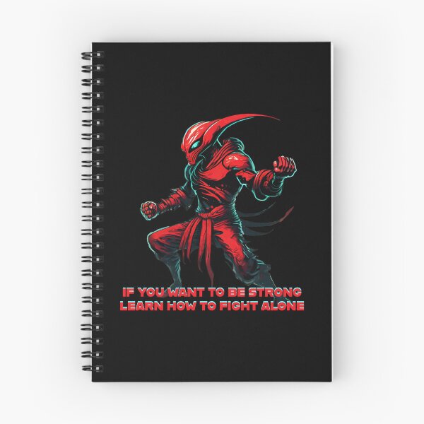 Item preview, IF YOU WANT TO BE STRONG LEARN HOW TO FIGHT ALONE designed and sold by La Loca.