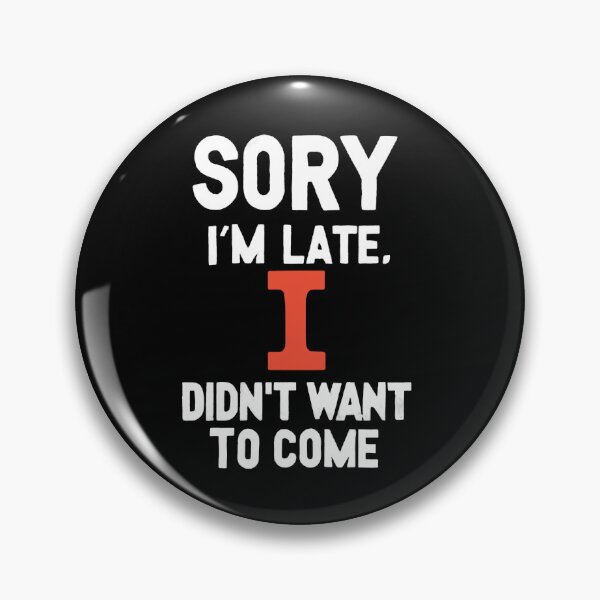 Item preview, I'm late. I didn't want to come 4 designed and sold by Trendy-Artistry.