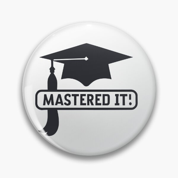Item preview, Mastered it - Achievement Unlocked designed and sold by EmeraldeaArt.