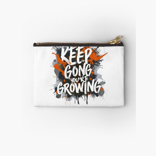 Item preview, Keep Going You're growing designed and sold by 20iNz.