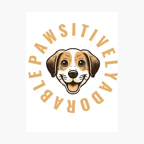 Item preview, Pawsitively Adorable Dog designed and sold by SnuggleSafari.