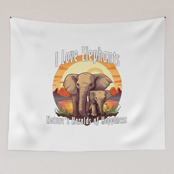 Item preview, I Love Elephants Natures Heralds Of Happiness designed and sold by NeavesPhoto.