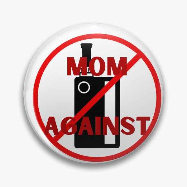 Item preview, I am a MOM against VAPING!  designed and sold by BlumyeArt.