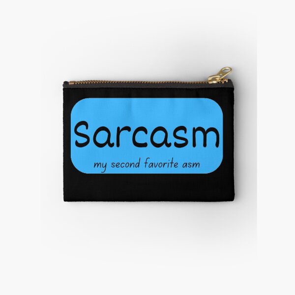 Item preview, Sarcasm My Second Favorite ASM: Funny Sarcasm Cool Tshirt designed and sold by LoveDesignMania.