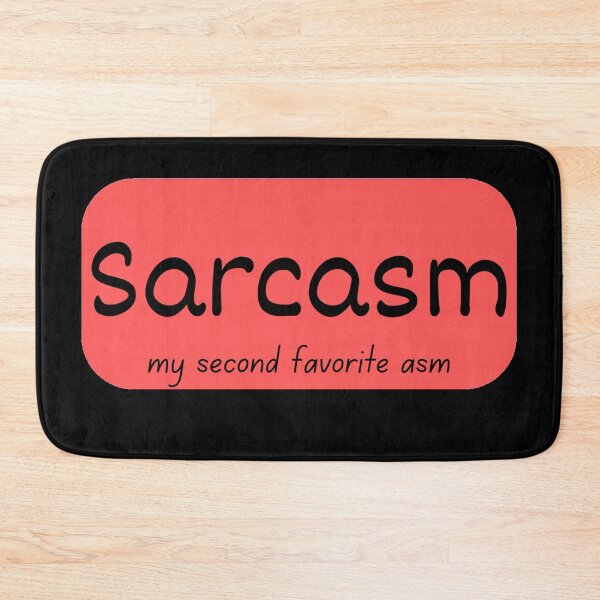 Item preview, Sarcasm My Second Favorite ASM: Funny Sarcasm Cool Tshirt designed and sold by LoveDesignMania.