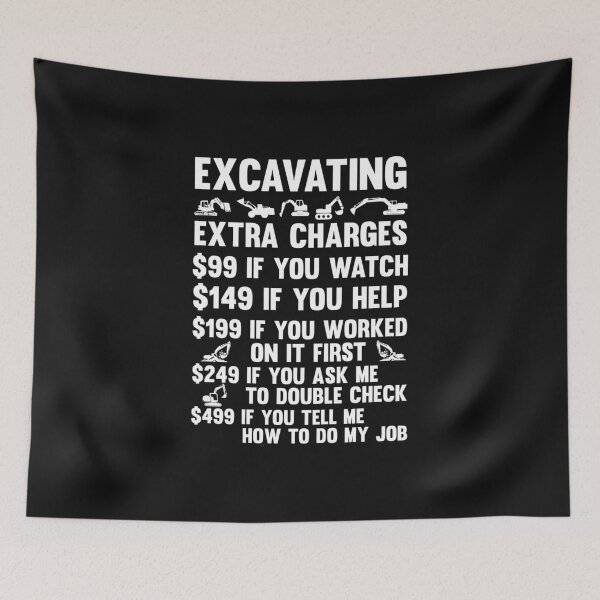 Item preview, EXCAVATING EXTRA CHARGES / Digger / Mining designed and sold by Tee Hub.