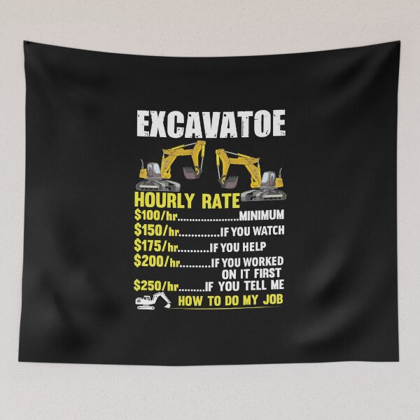 Item preview, Excavator Hourly Rate / Digger / Mining designed and sold by Tee Hub.