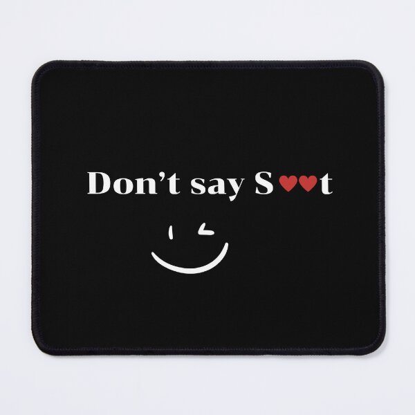 Item preview, Don't say designed and sold by Mini-Anni.