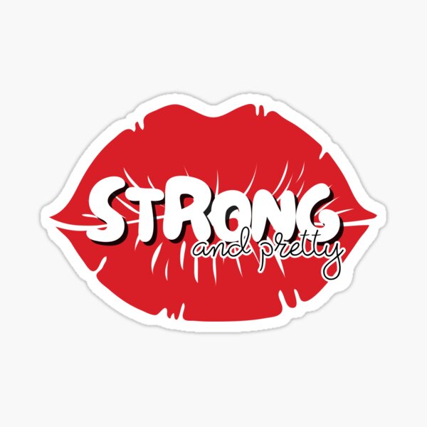 Item preview, Strong and Pretty designed and sold by ExhaleKisses.