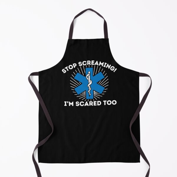 Item preview, Stop Screaming I'm Scared Too EMT Paramedic EMS First Responder Star of Life designed and sold by JessieJune.