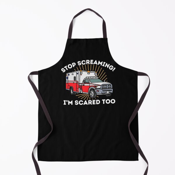 Item preview, Stop Screaming I'm Scared Too EMT Paramedic EMS First Responder Star of Life designed and sold by JessieJune.