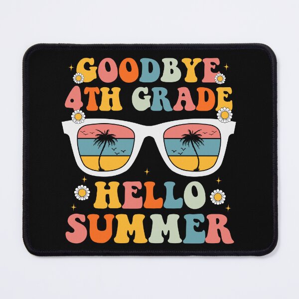 Item preview, Goodbye 4th Grade Hello Summer designed and sold by Faissal Thomass.