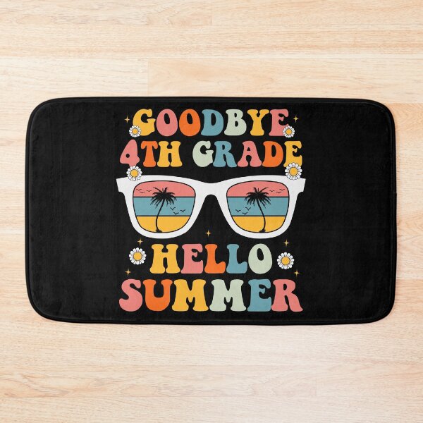 Item preview, Goodbye 4th Grade Hello Summer designed and sold by Faissal Thomass.