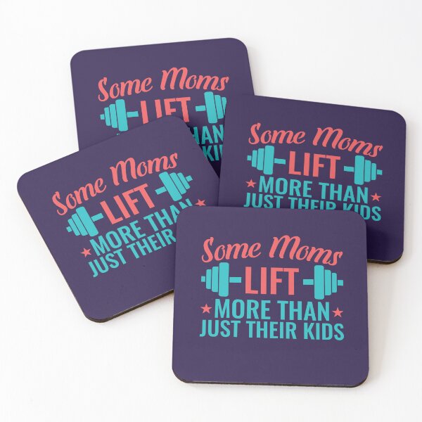Item preview, Some Moms Lift More than Just Their Kids Weight Lifting Workout Training designed and sold by jaygo.