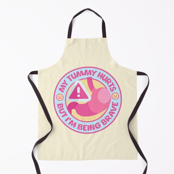 Item preview, My Tummy Hurts But Im Being Brave About It! designed and sold by PMCreative.