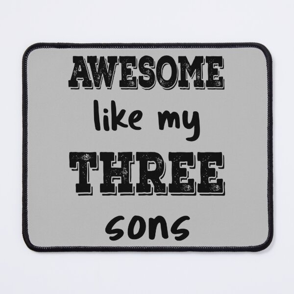 Item preview, Awesome Like My Three Sons IV designed and sold by Lemon Pepper.