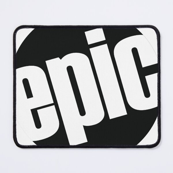 Item preview, That's so EPIC! designed and sold by DToneDef.