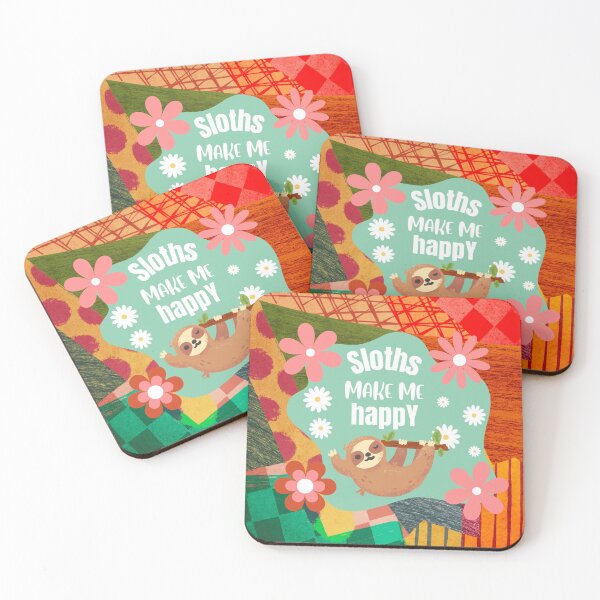 Item preview, Sloths make me happy designed and sold by GasconyPassion.