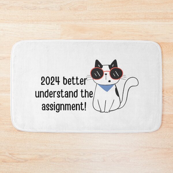 Item preview, 2024 better understand the assignment | funny new year puns designed and sold by PurpleWay.