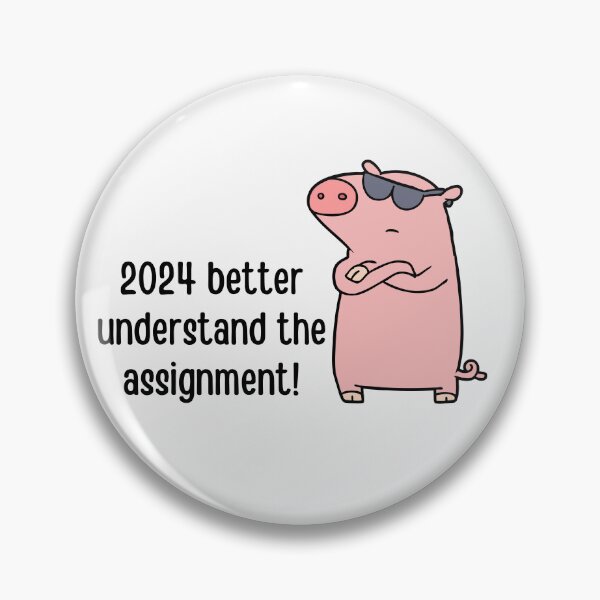Item preview, 2024 better understand the assignment | Funny new year jokes designed and sold by PurpleWay.