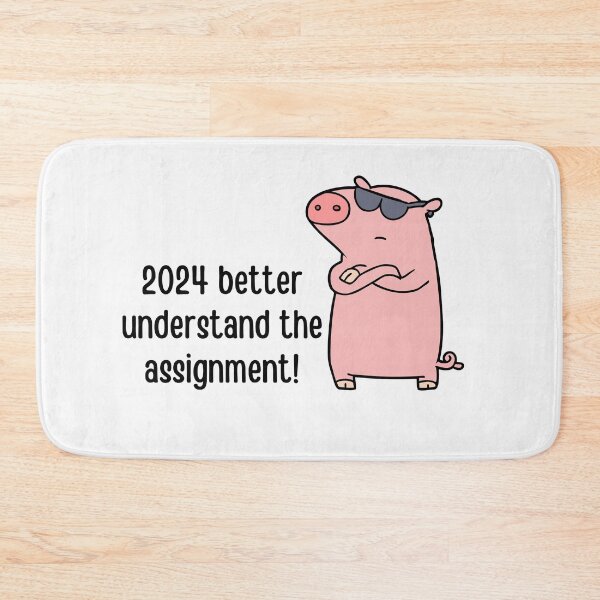Item preview, 2024 better understand the assignment | Funny new year jokes designed and sold by PurpleWay.
