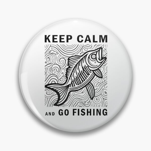 Item preview, keep calm and go fishing  designed and sold by CanvaSnap ⭐⭐⭐⭐⭐.