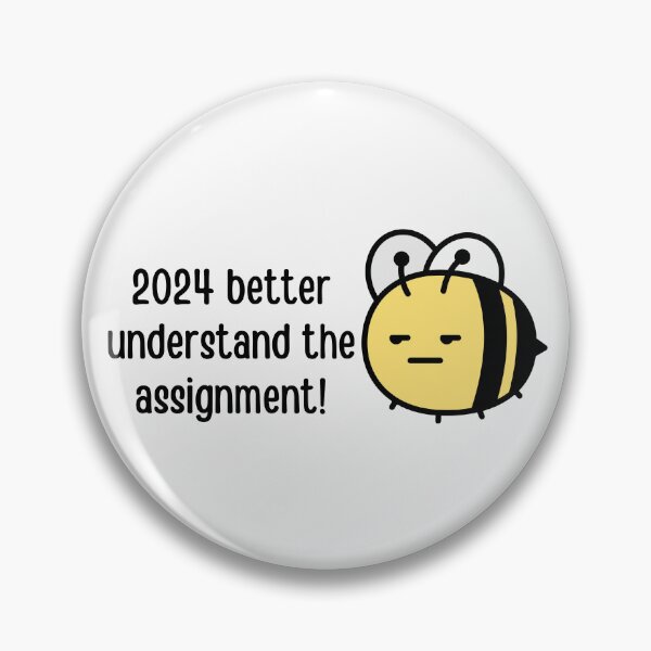 Item preview, 2024 better understand the assignment | New year jokes designed and sold by PurpleWay.