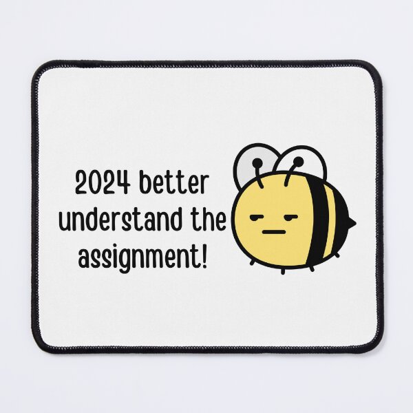 Item preview, 2024 better understand the assignment | New year jokes designed and sold by PurpleWay.