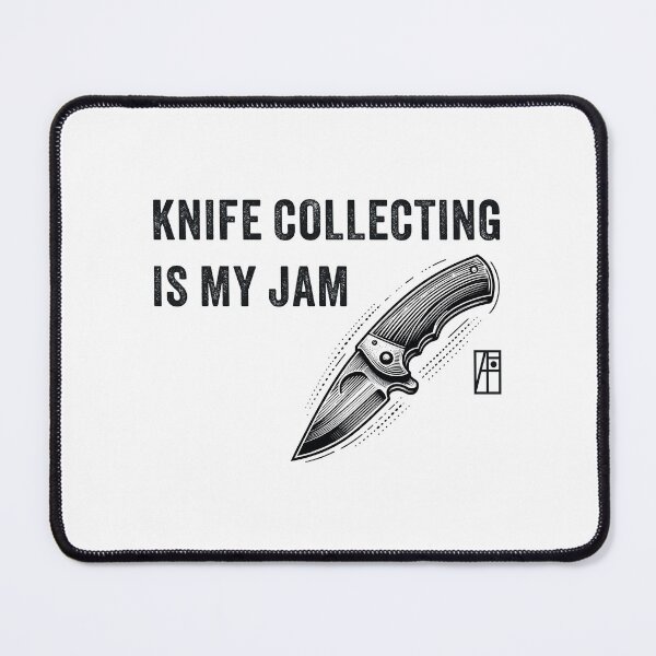 Item preview, Knife Collecting Is My Jam - Knives are my passion - I love knife designed and sold by ArtProjectShop.