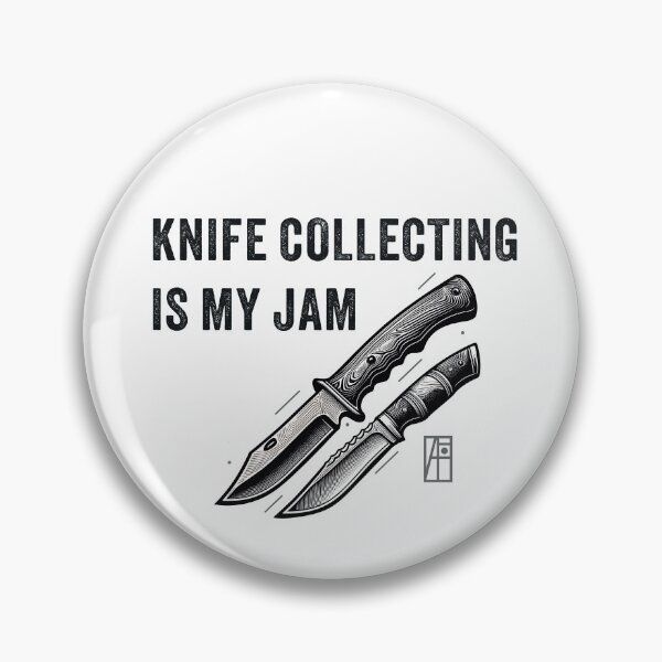 Item preview, Knife Collecting Is My Jam - I love knife - Knife enthusiast designed and sold by ArtProjectShop.