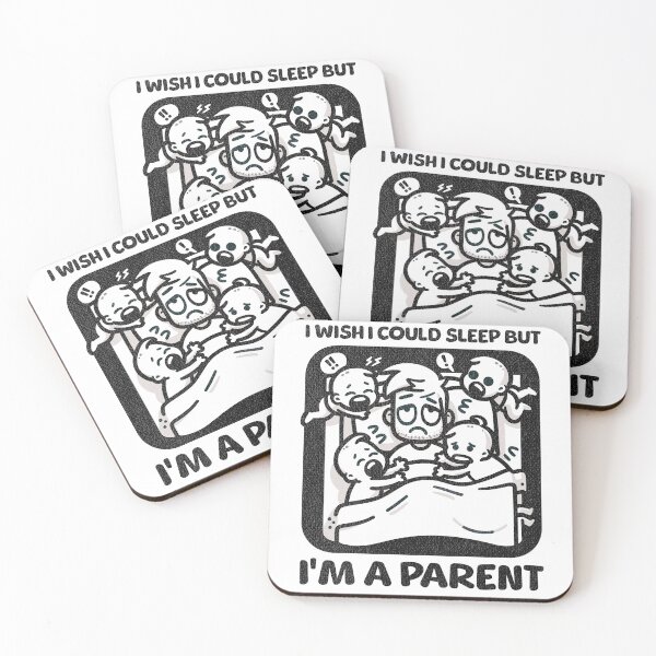 Item preview, I wish I Could Sleep But I'm A Parent designed and sold by QuirkPrint.