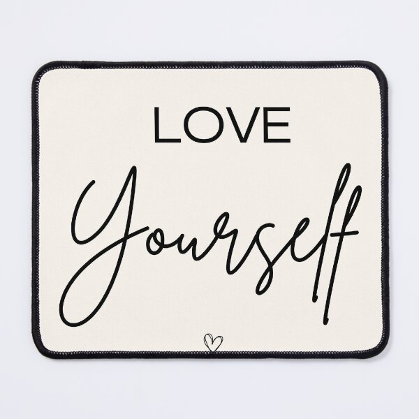 Item preview, Love yourself designed and sold by Hb-Designs123.