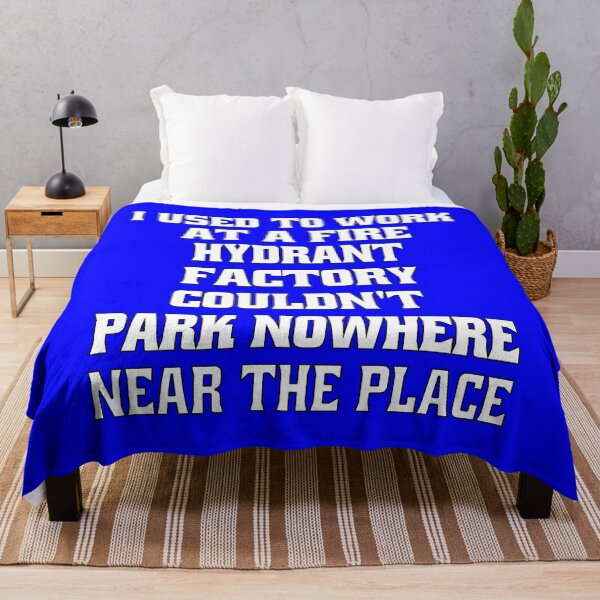 Item preview, Funny Sarcastic Pun Humor I Used To Work At A Fire Hydrant Factory designed and sold by fantasticdesign.