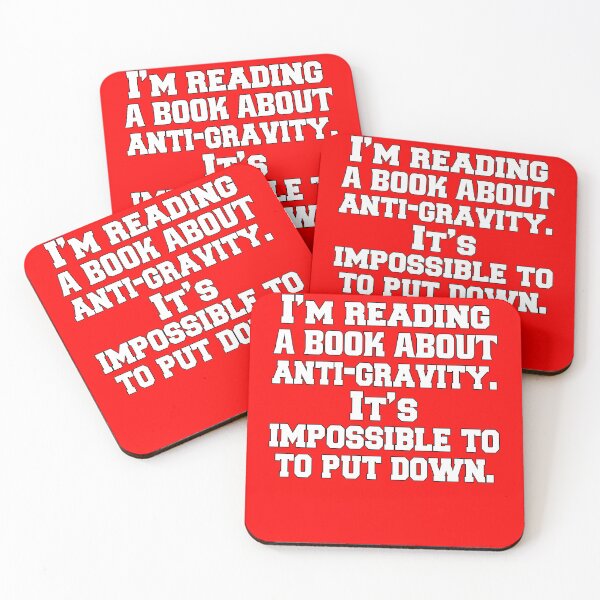 Item preview, Funny Sarcastic Pun Humor I'm Reading A Book About Anti-gravity. It's Impossible To Put Down designed and sold by fantasticdesign.