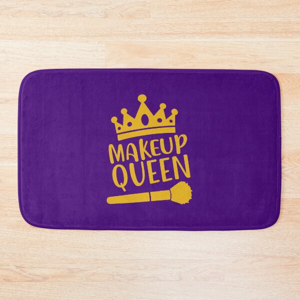 Item preview, Makeup Queen, Funny Beauty Quote, Makeup Lover designed and sold by DesignHouse07.