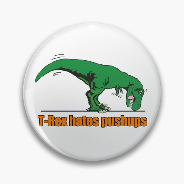 Item preview, T Rex hates pushups  designed and sold by Saltypro.