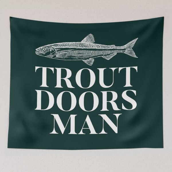 Item preview, Trout Doors Man designed and sold by kjanedesigns.
