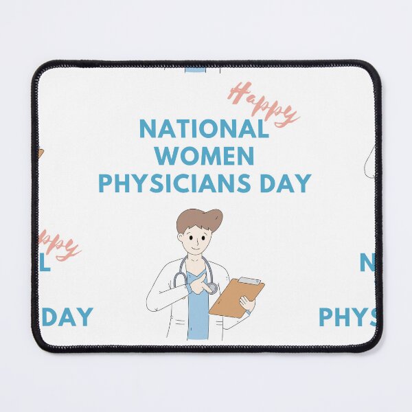 Item preview, National Women Physicians Day designed and sold by Simo0455.