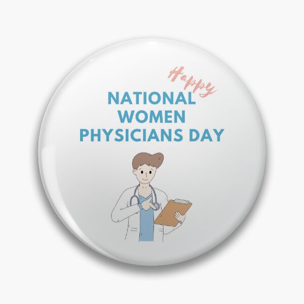 Item preview, National Women Physicians Day designed and sold by Simo0455.