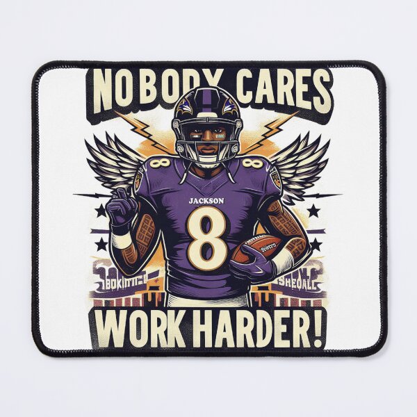 Item preview, Lamar-Jackson Nobody Cares Work Harder designed and sold by clintang.