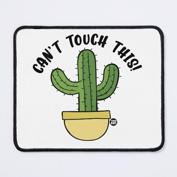 Item preview, CANT TOUCH THIS CACTUS designed and sold by TODD GOLDMAN.