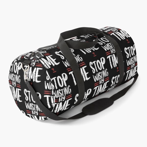 Item preview, STOP wasting my time. A gift for the busy designed and sold by BRUNTadventures.