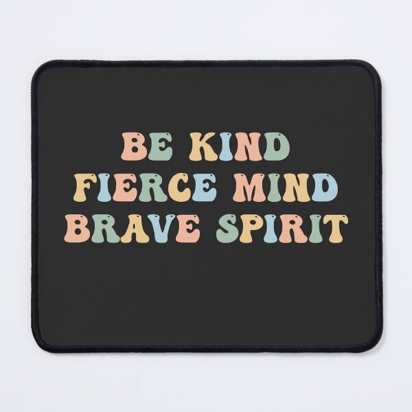 Item preview, Be Kind Fierce Mind Brave Spirit designed and sold by minimaldshop.