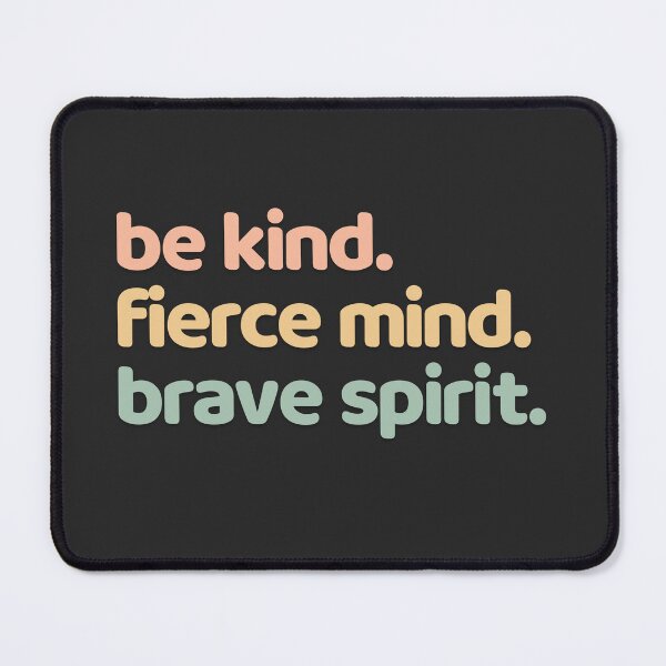 Item preview, Be Kind Fierce Mind Brave Spirit designed and sold by minimaldshop.